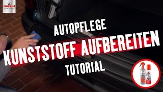 Autopflege Tutorial Kunststoff aufbereiten [upl. by Akeihsal]