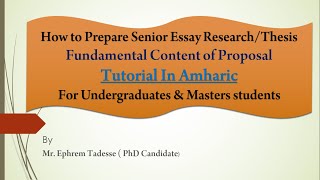 Basic Content of Senior Essay amp Thesis research Proposal [upl. by Ellynn]