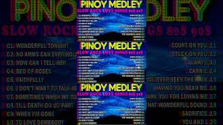 Slow Rock Love Song Nonstop 🎷 SLOW ROCK MEDLEY 🎧 Rock Ballads 70S 80S 90S 🔊 Nonstop Pinoy Medley [upl. by Marylin745]