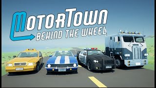 Motor Town  Behind the wheel Gameplay Ep1 [upl. by Natty]