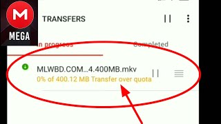 Mega App Transfer Over Quota Problem Solve [upl. by Elden]