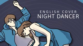 English Cover NIGHT DANCER  imase [upl. by Aihsein702]