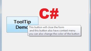 C Tutorial 99 How To Add ToolTips To Controls On A Windows Form in C [upl. by Fritzsche]