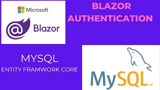 Blazor MySQL Entity Framework Authentication [upl. by Eniagrom297]