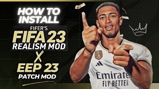 How to Install FIFER x EEP for FIFA 23 PC 2324 Mod [upl. by Krid]