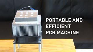 Portable and Efficient PCR Machine [upl. by Etnohc175]