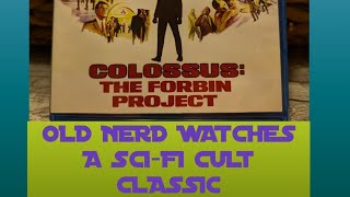 OLD NERD WATCHES A SCIFI CULT CLASSIC COLOSSUS THE FORBIN PROJECT [upl. by Royden637]