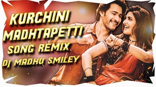 Kurchi Madatha Petti Guntur Song Remix Dj Madhu Smiley [upl. by Llertnor]