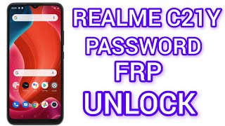 REALME C21Y PASSWORD UNLOCK  FRP UNLOCK  ANDRIOD MULTI TOOLS  DONE [upl. by Enoitna570]