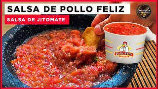 Salsa de Pollo Feliz  Salsa de Jitomate Receta sencilla [upl. by Llednahc576]