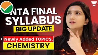 NTA Final Syllabus  Chemistry Newly Added Topics  NEET 2024  Akansha Karnwal [upl. by Everick42]