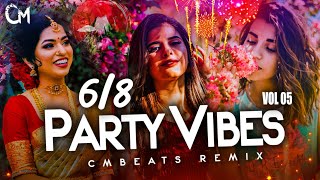 Party Vibes 68 Mashup Vol05  CMBeats Remix [upl. by Bess]