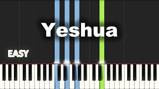 Yeshua  EASY PIANO TUTORIAL BY Extreme Midi [upl. by Yun400]