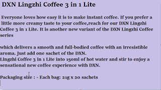 DXN Lingzhi Coffee 3 in 1 Lite Everyone loves how easy it is to make instant coffee [upl. by Okoyk]