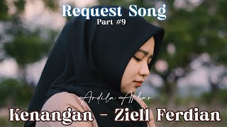 Kenangan  Ziel Ferdian  Cover Ardila Akbar [upl. by Towland]