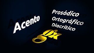 💡ACENTO PROSÓDICO  ACENTO ORTOGRÁFICO  ACENTO DIACRÍTICO [upl. by Galloway898]