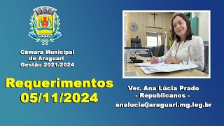 Requerimentos Vereadora Ana Lúcia 05112024 [upl. by Eicyak]