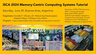 ISCA 2024 Tutorial MemoryCentric Computing Systems [upl. by Haletta]