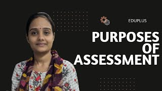 Purposes of Assessment  BEd Second Semester  Malayalam [upl. by Lehcar]