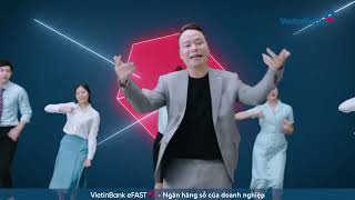 VietinBank eFAST – Ngân hàng số của doanh nghiệp bản full [upl. by Dnomal]