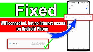 Wifi Connected But No Internet Access Android  How to fix private DNS server cannot be accessed [upl. by Phyllida502]