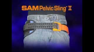 SAM Pelvic Sling II Intro and General Application Technique [upl. by Anitsahs137]