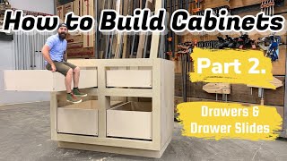 Build Cabinets The Easy Way  Building and Installing Drawers [upl. by Garzon]