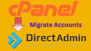 How to migrate account from cPanel to DirectAdmin [upl. by Llevol]