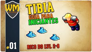 Saindo de Downport e ficando RICO lvl 8  Guia para Iniciantes  Gameplay Tibia Tutorial  PT BR [upl. by Farman]