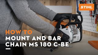 STIHL MS 180 CBE  How to mount and bar the chain tension the saw chain  Instruction [upl. by Suoicserp]