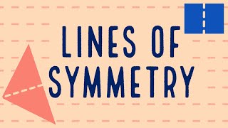 Lines Of Symmetry Of 2D Shapes [upl. by Fabrin]