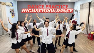 MASHUP HIGHSCHOOL DANCE PRATICE  BOSS BUNCH  NHẢY HỌC ĐƯỜNG [upl. by Alpheus]