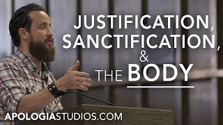 Justification Sanctification amp The Church [upl. by Aniles]