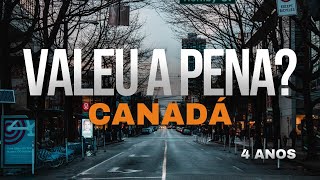 Vida no Canadá 4 Anos como Imigrantes e Por que AINDA Recomendamos Morar Aqui 🇨🇦 [upl. by Omrellig]