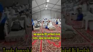 INILAH FASILITAS JEMAAH HAJI VVIP TENDA ARAFAH TIDAK KALAH DENGAN HOTEL BINTANG 5 [upl. by Aicirpac]