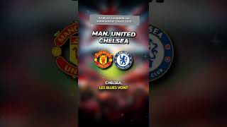 Pronostic football Manchester United Chelsea Premier League anglaise pronostic [upl. by Gabie]