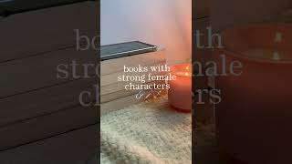 books with strong female characters ⚔💕 books booktube bookworm bookrecommendations [upl. by Idolem]