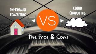 On Premise VS Cloud Computing  Pros and Cons Comparison [upl. by Enaols]