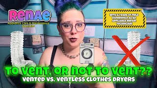 Vented Dryers vs Ventless Dryers Which is Better [upl. by Murton]