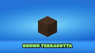 Brown Terracotta  Minecraft [upl. by Eineeuq]