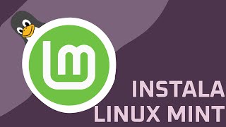 Guía Completa Cómo Instalar Linux Mint en tu Computadora [upl. by Lered]