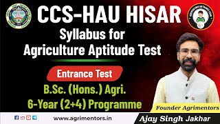 CCSHAU Hisar  Syllabus for Agriculture Aptitude Test  BSc Hons Agri 6Year 24 Programme [upl. by Paderna]