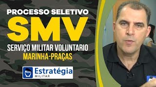 Processo Seletivo Serviço Militar Voluntário SMV Marinha Praça [upl. by Dora]