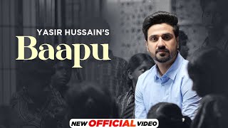 Fathers Day Special  Baapu  Yasir Hussain HD Video  Jashan Inder  Latest Punjabi Songs 2023 [upl. by Tema]