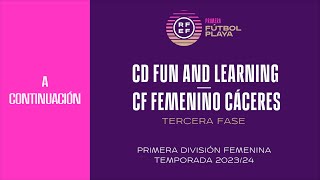 🚨En Directo🚨P 4 I CD Fun And Learning  CF Femenino Cáceres I🔴RFEF [upl. by Miahc]