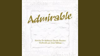 Admirable [upl. by Sandler]