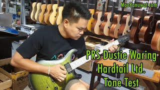 PRS Dustie Waring Hardtail Limited Edition Tone Test [upl. by Duer296]