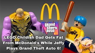 LEGO Childish Dad Gets Fat From McDonalds While Jeffy Plays Grand Theft Auto 6 [upl. by Ettenaej]