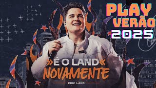 ERIC LAND E O LAND NOVAMENTE [upl. by Beyer549]