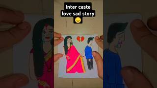 Inter cast love sad storyloveshortvideo shortfeed [upl. by Ahsiugal]